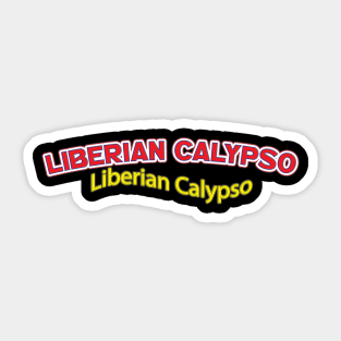 Liberian Calypso (Nina Simone) Sticker